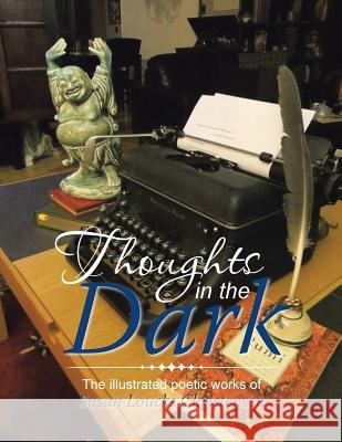 Thoughts in the Dark Susan Christensen 9781496943675 Authorhouse - książka