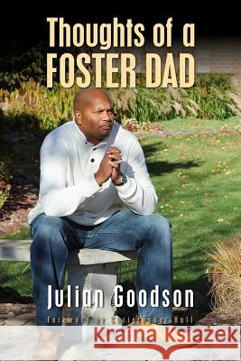 Thoughts Of A Foster Dad Hall, Christopher 9780692829585 Thoughts of a Foster Dad - książka