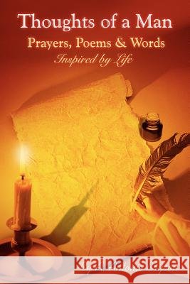 Thoughts of a Man Antonio Bryson A A. Antonio Bryson 9781420823745 Authorhouse - książka