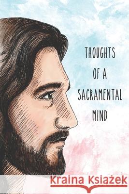Thoughts of a Sacramental Mind Rocio Ortiz Eric Robinson  9798637257966 Independently Published - książka