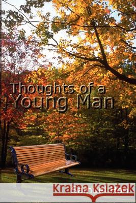 Thoughts of a Young Man Samuel Hon 9781410747709 Authorhouse - książka