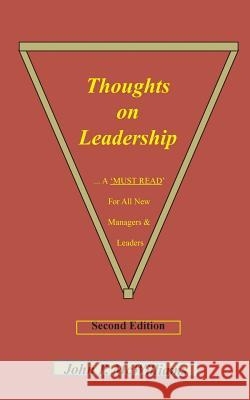 Thoughts on Leadership: A 'MUST READ