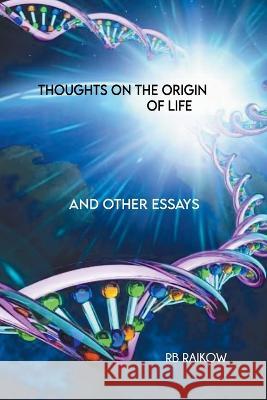 Thoughts on the Origin of Life Rb Raikow 9781959151005 Reading Glass Books - książka
