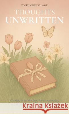 Thoughts Unwritten Tofiyinfun Salawu 9781967616855 NY Book Publishers - książka