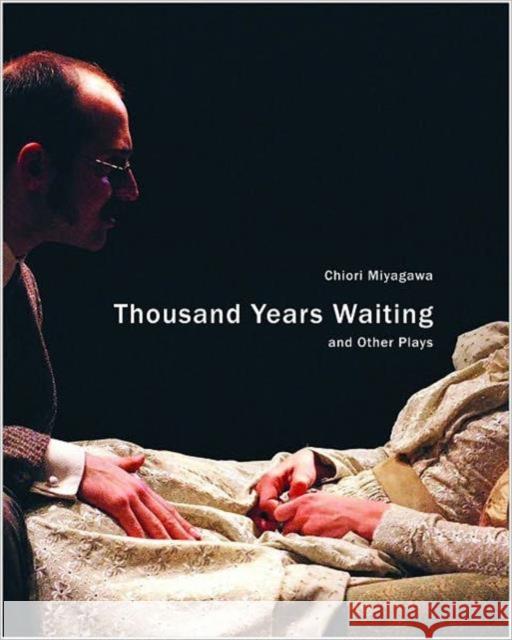 Thousand Years Waiting and Other Plays Chiori Miyagawa 9780857420206 Seagull Books - książka