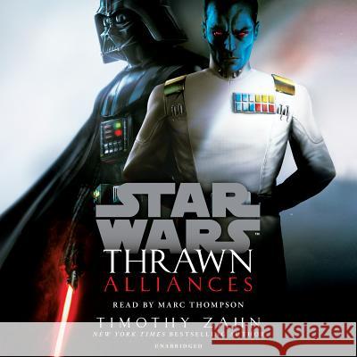 Thrawn: Alliances (Star Wars), 11 Audio-CDs : Ungekürzte Ausgabe Timothy Zahn 9780525634188 Random House Audio Publishing Group - książka