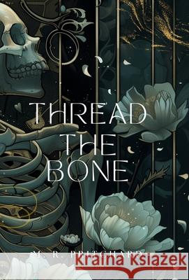 Thread the Bone (Illustrated Edition) M. R. Pritchard 9781957709789 Midnight Ledger - książka
