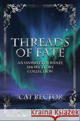 Threads of Fate Cat Rector 9781778076336 Tychis Media - książka