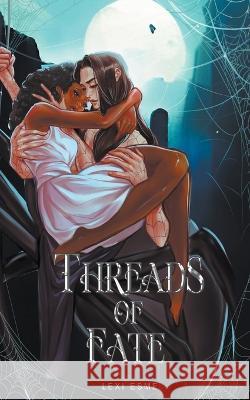 Threads of Fate: A Monster Romance (Book 1) Lexi Esme   9781990479229 Lexi Esme - książka
