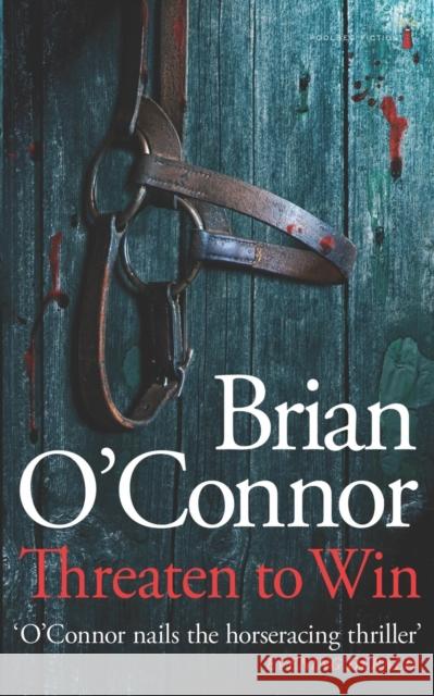 Threaten to Win Brian O'Connor 9781842234976 Poolbeg Press Ltd - książka