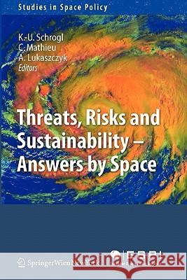 Threats, Risks and Sustainability - Answers by Space Springer 9783211999431 Springer - książka
