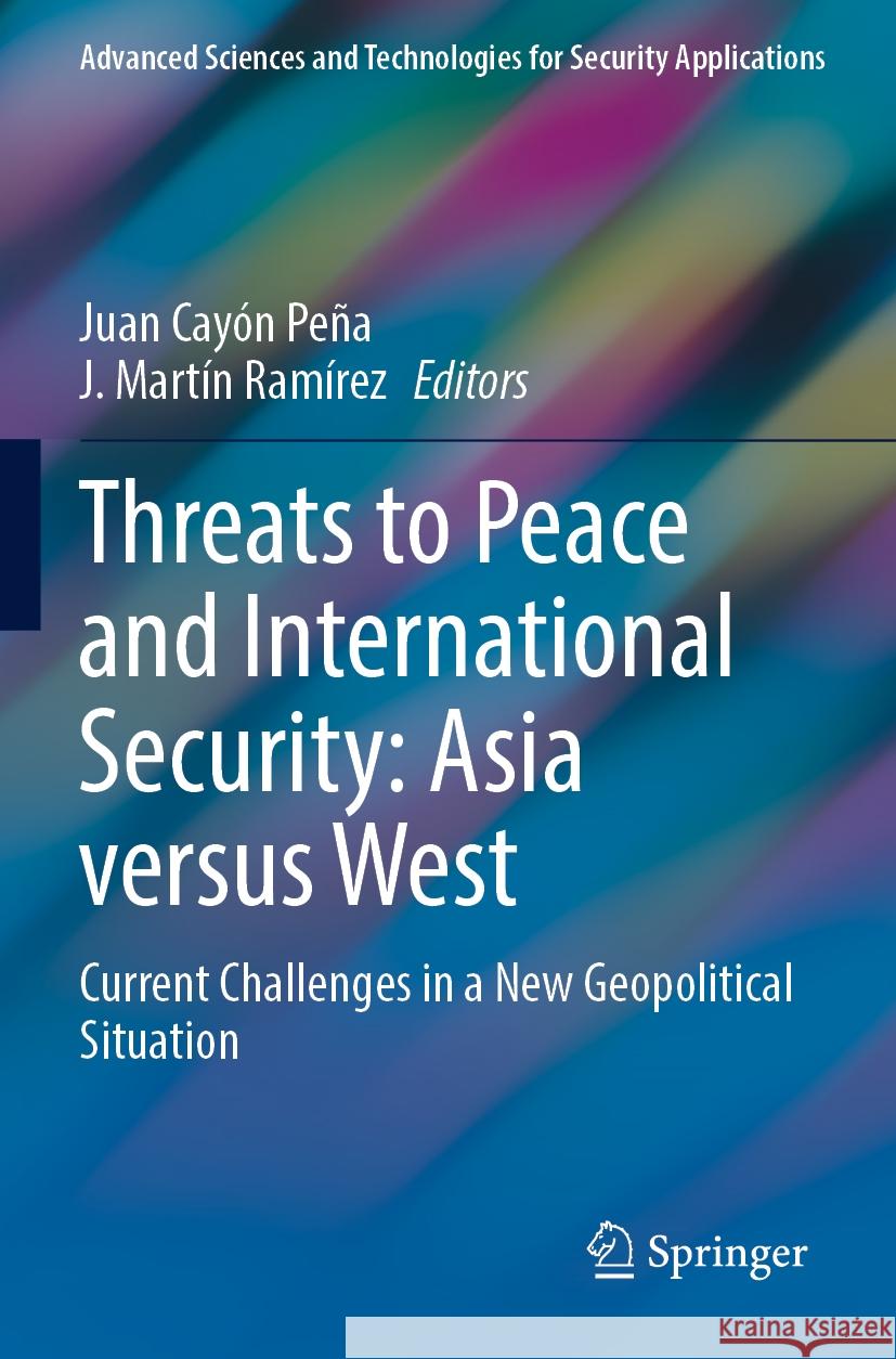 Threats to Peace and International Security: Asia versus West  9783031283383 Springer Nature Switzerland - książka