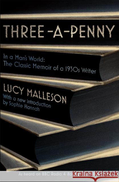 Three-a-Penny: Radio 4 Book of the Week Lucy Malleson 9781474613286 Orion Publishing Co - książka