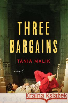 Three Bargains Malik, Tania 9780393063400 W. W. Norton & Company - książka