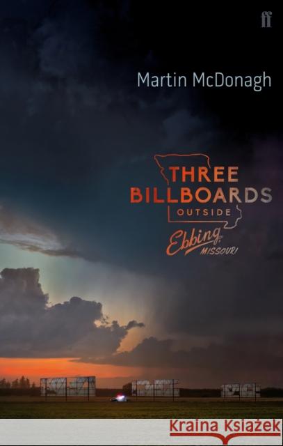 Three Billboards Outside Ebbing, Missouri Martin McDonagh 9780571345298 Faber & Faber - książka