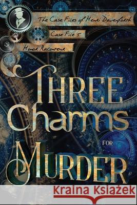 Three Charms for Murder Ashlee DIL Honor Raconteur  9798690029623 Independently Published - książka