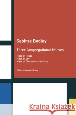 Three Congregational Masses Lorraine Byrne 9781789970975 Peter Lang Ltd, International Academic Publis - książka