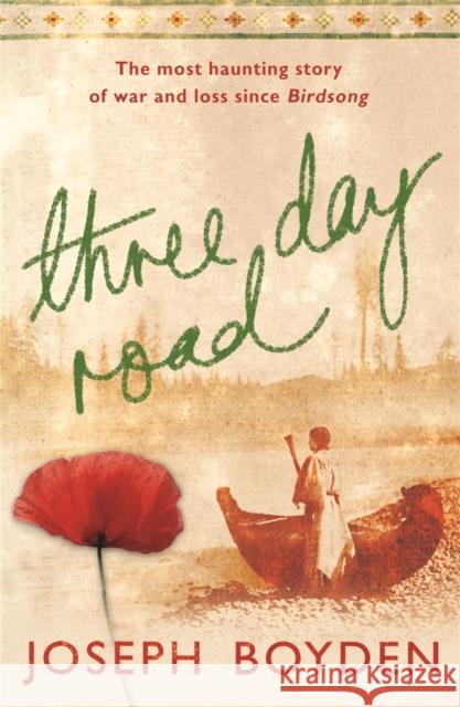 Three Day Road Joseph Boyden 9780753820810  - książka