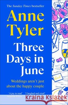 Three Days in June Tyler, Anne 9781529940220 Vintage Publishing - książka