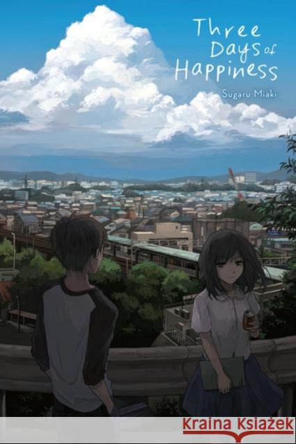 Three Days of Happiness Sugaru Miaki 9781975314217 Yen on - książka