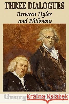Three Dialogues Between Hylas and Philonous George Berkeley 9781617201035 Smk Books - książka