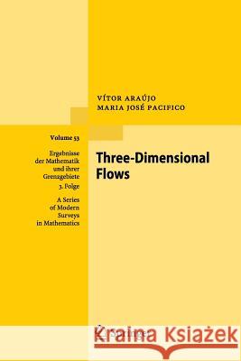 Three-Dimensional Flows V. Tor Ar Maria Jos Pacifico Marcelo Viana 9783642263804 Springer - książka
