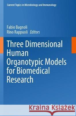 Three Dimensional Human Organotypic Models for Biomedical Research  9783030624545 Springer International Publishing - książka