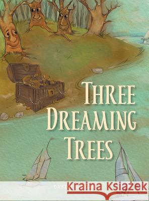 Three Dreaming Trees Gaytri Saggar 9780228804925 Tellwell Talent - książka