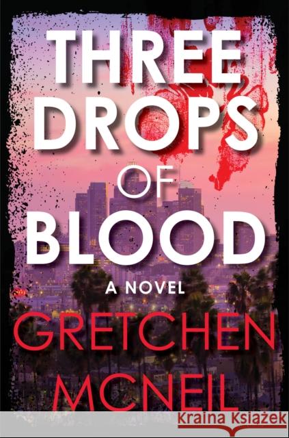 Three Drops of Blood Gretchen McNeil 9781368073899 Disney Hyperion - książka
