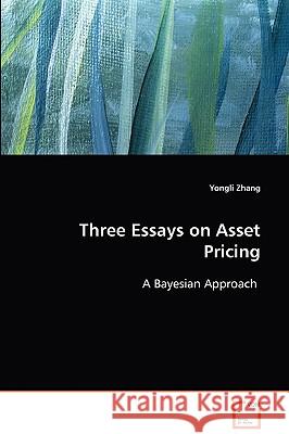 Three Essays on Asset Pricing Yongli Zhang 9783639082906 VDM Verlag - książka