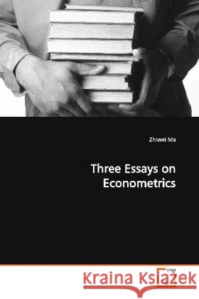 Three Essays on Econometrics Ma, Zhiwei 9783639147650 VDM Verlag Dr. Müller - książka