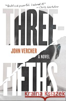 Three-Fifths John Vercher 9781250392268 Celadon Books - książka