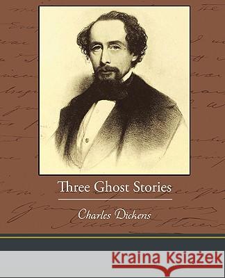 Three Ghost Stories Charles Dickens 9781438595504 Book Jungle - książka