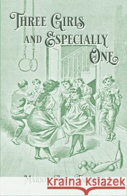 Three Girls and Especially One Marion Ames Taggart 9781966844006 Saint Bosco Books - książka