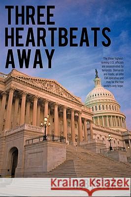 Three Heartbeats Away Rob Peters 9781440182273  - książka