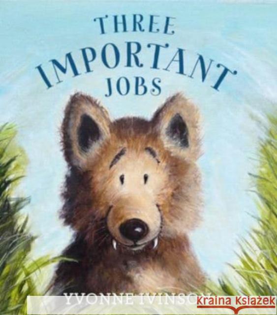 Three Important Jobs Yvonne Ivinson Yvonne Ivinson 9780062842916 HarperCollins Publishers Inc - książka