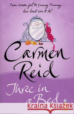 Three in a Bed Carmen Reid 9780552171014 Transworld Publishers Ltd - książka