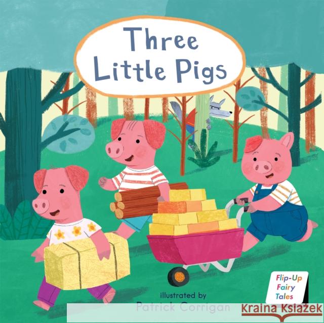 Three Little Pigs Child's Play                             Pat Corrigan 9781786288424 Child's Play International Ltd - książka