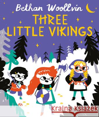 Three Little Vikings Bethan Woollvin 9781682634561 Peachtree Publishers - książka