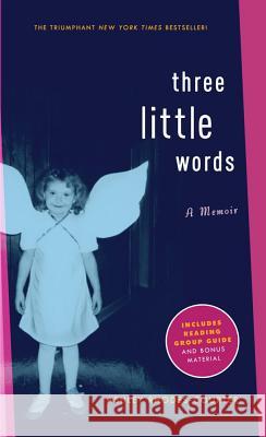 Three Little Words Ashley Rhodes-Courter 9781416948070 Simon Pulse - książka