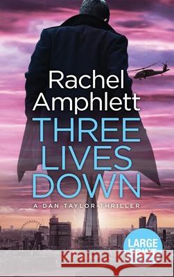 Three Lives Down Rachel Amphlett 9781913498313 Saxon Publishing - książka