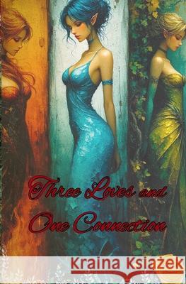 Three Loves and One Connection Harper Harper Bennett 9786501868448 Harper - książka
