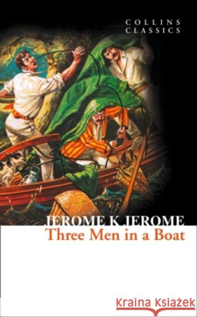 Three Men in a Boat Jerome K Jerome 9780007449439 HarperCollins Publishers - książka