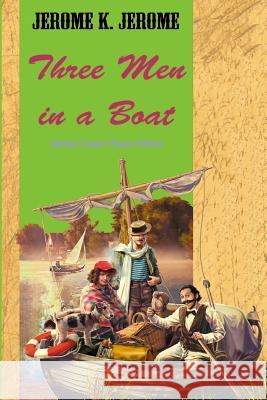 Three Men in a Boat Jerome K. Jerome 9781726457668 Createspace Independent Publishing Platform - książka