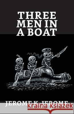 Three Men in a Boat Jerome Jerome K 9789354624100 True Sign Publishing House - książka