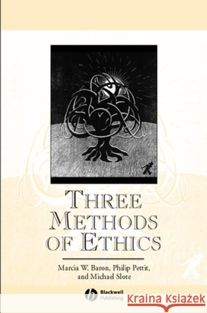 Three Methods of Ethics Baron, Marcia W. 9780631194354 Blackwell Publishers - książka