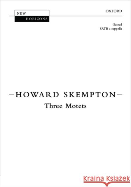 Three Motets  9780193360105 Oxford University Press - książka