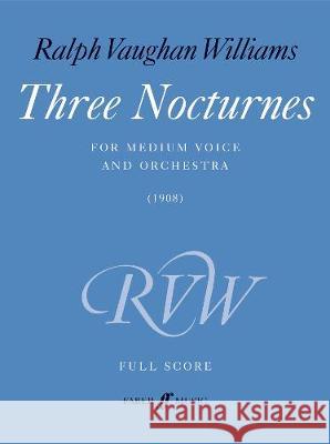 Three Nocturnes Ralph Vaughan Williams Anthony Payne  9780571539598 Faber Music Ltd - książka