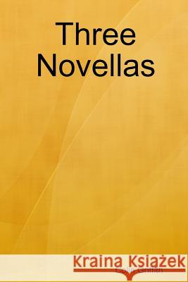 Three Novellas Colin Griffith 9780359244089 Lulu.com - książka