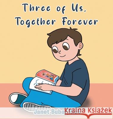 Three of Us, Together Forever Janet Bubar Rich 9781778391118 Janet Bubar Rich - książka